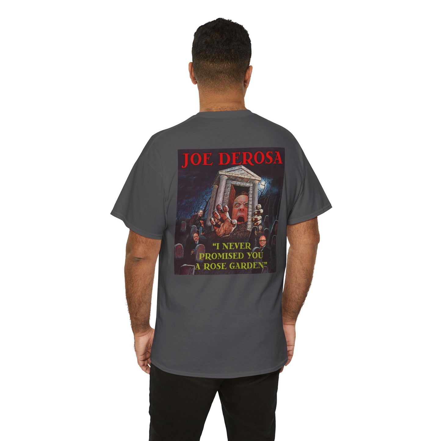 Joe DeRosa Unisex Heavy Cotton Tee, Humor Apparel