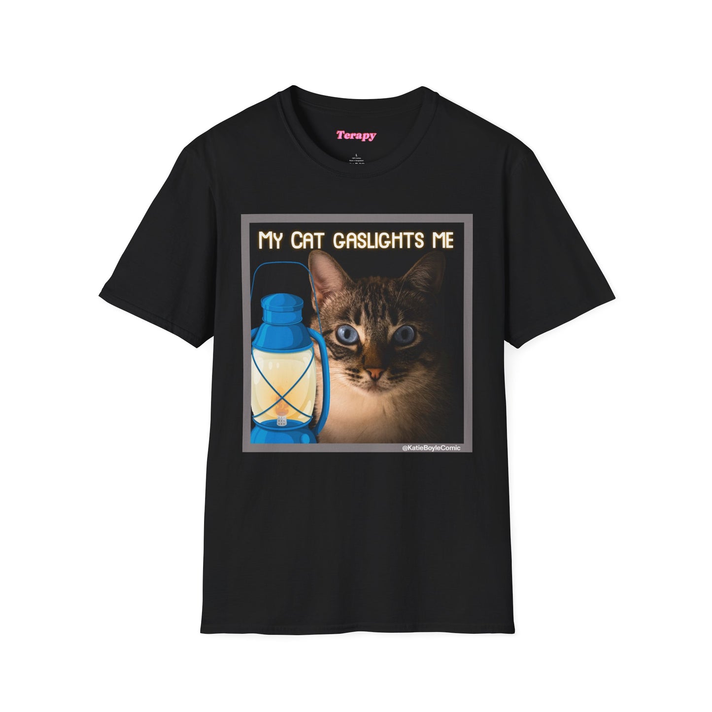 Katie Boyle's Terapy | My Cat Gaslights Me Tee