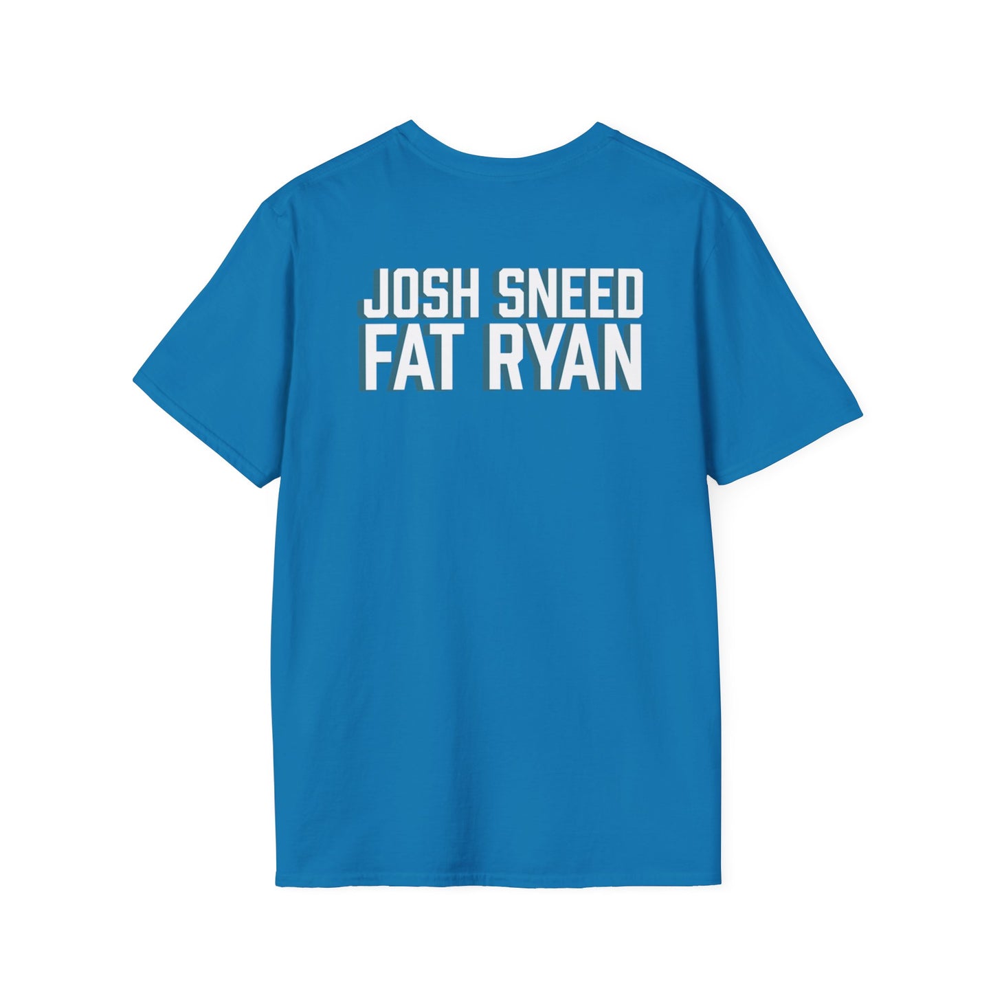 Josh Sneed's Fat Ryan Comedy T-Shirt, Unisex Softstyle T-Shirt, Casual Wear