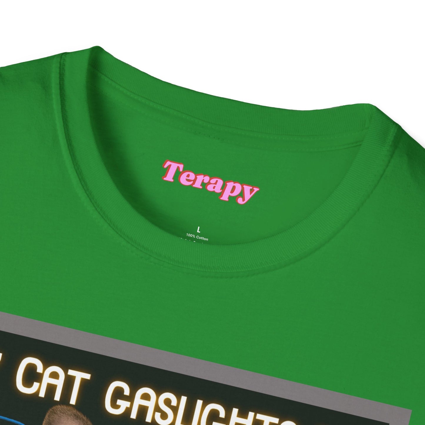 Katie Boyle's Terapy | My Cat Gaslights Me Tee