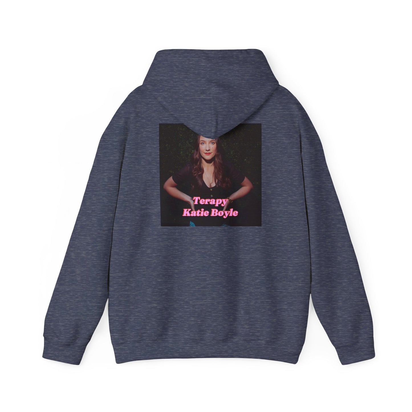Katie Boyle's Terapy Hoodie - Cozy Unisex Sweatshirt, Self-Care, Relaxation, Comfort Wear, Chill Vibes