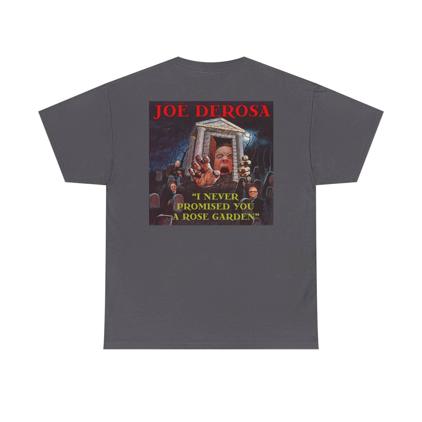 Joe DeRosa Unisex Heavy Cotton Tee, Humor Apparel