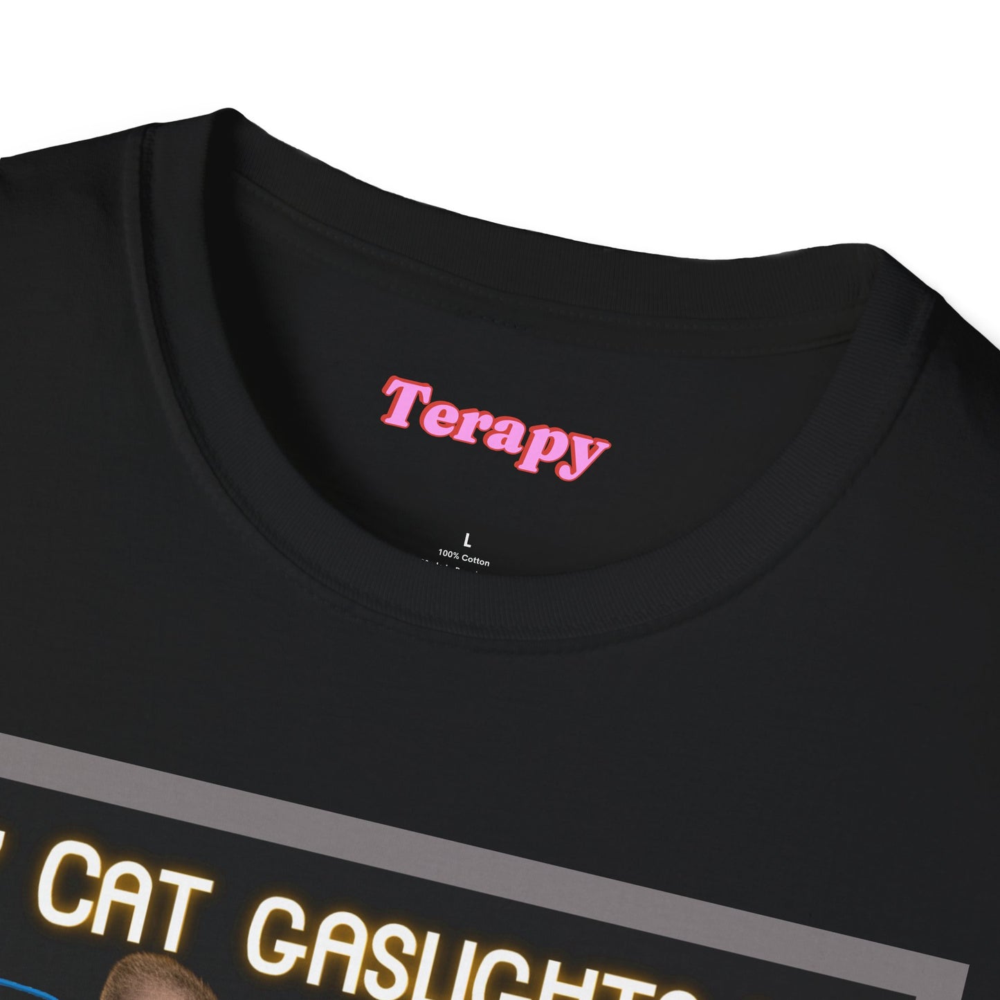 Katie Boyle's Terapy | My Cat Gaslights Me Tee