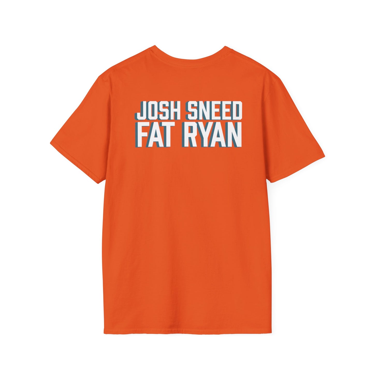 Josh Sneed's Fat Ryan Comedy T-Shirt, Unisex Softstyle T-Shirt, Casual Wear