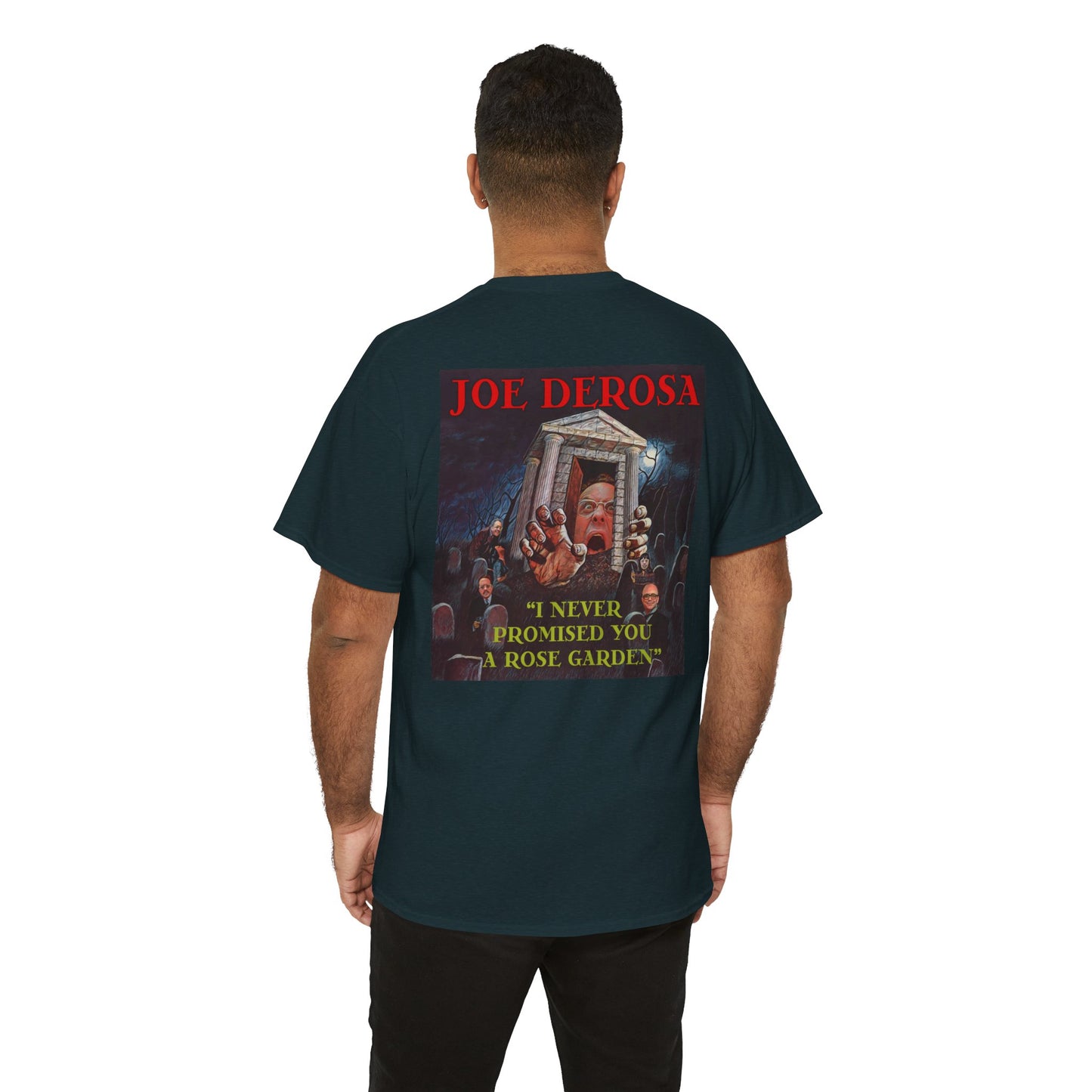Joe DeRosa Unisex Heavy Cotton Tee, Humor Apparel