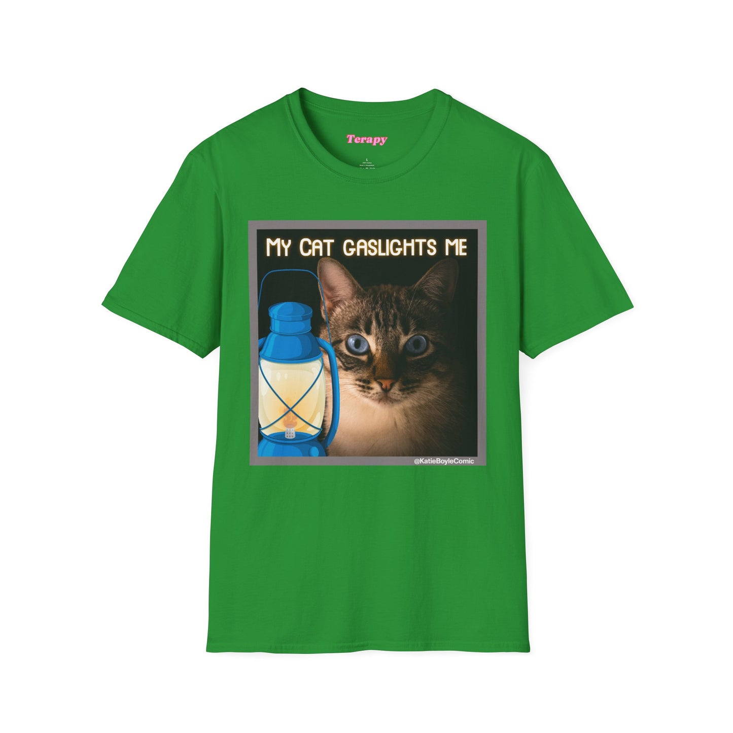 Katie Boyle's Terapy | My Cat Gaslights Me Tee