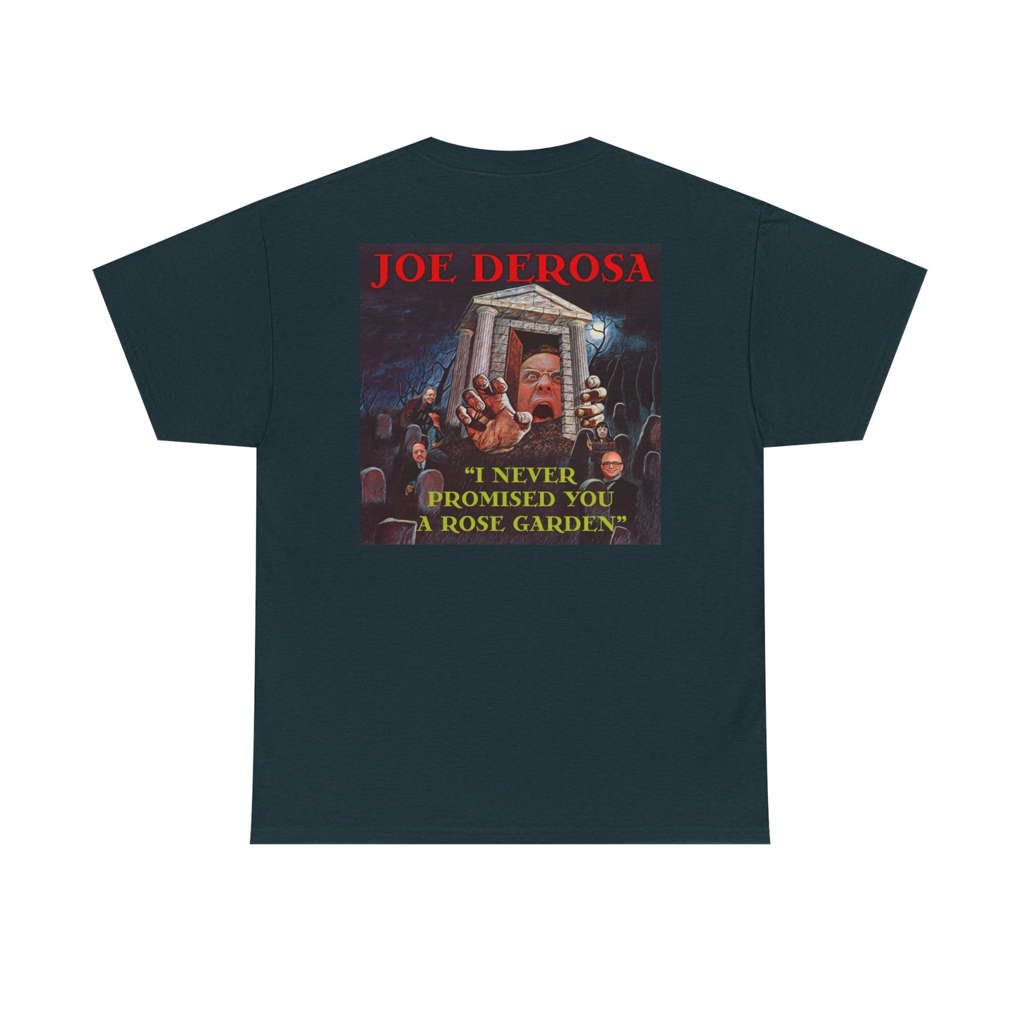 Joe DeRosa Unisex Heavy Cotton Tee, Humor Apparel