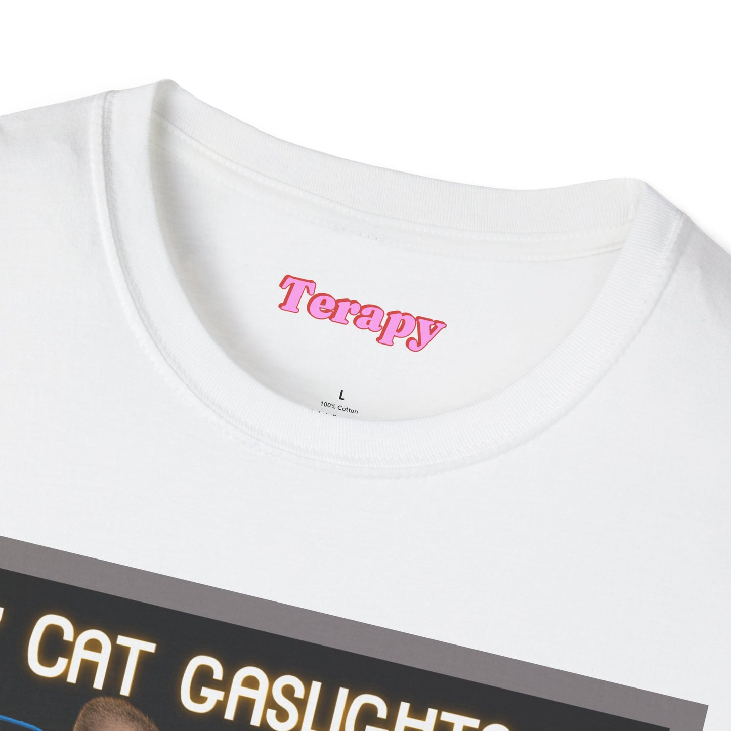 Katie Boyle's Terapy | My Cat Gaslights Me Tee
