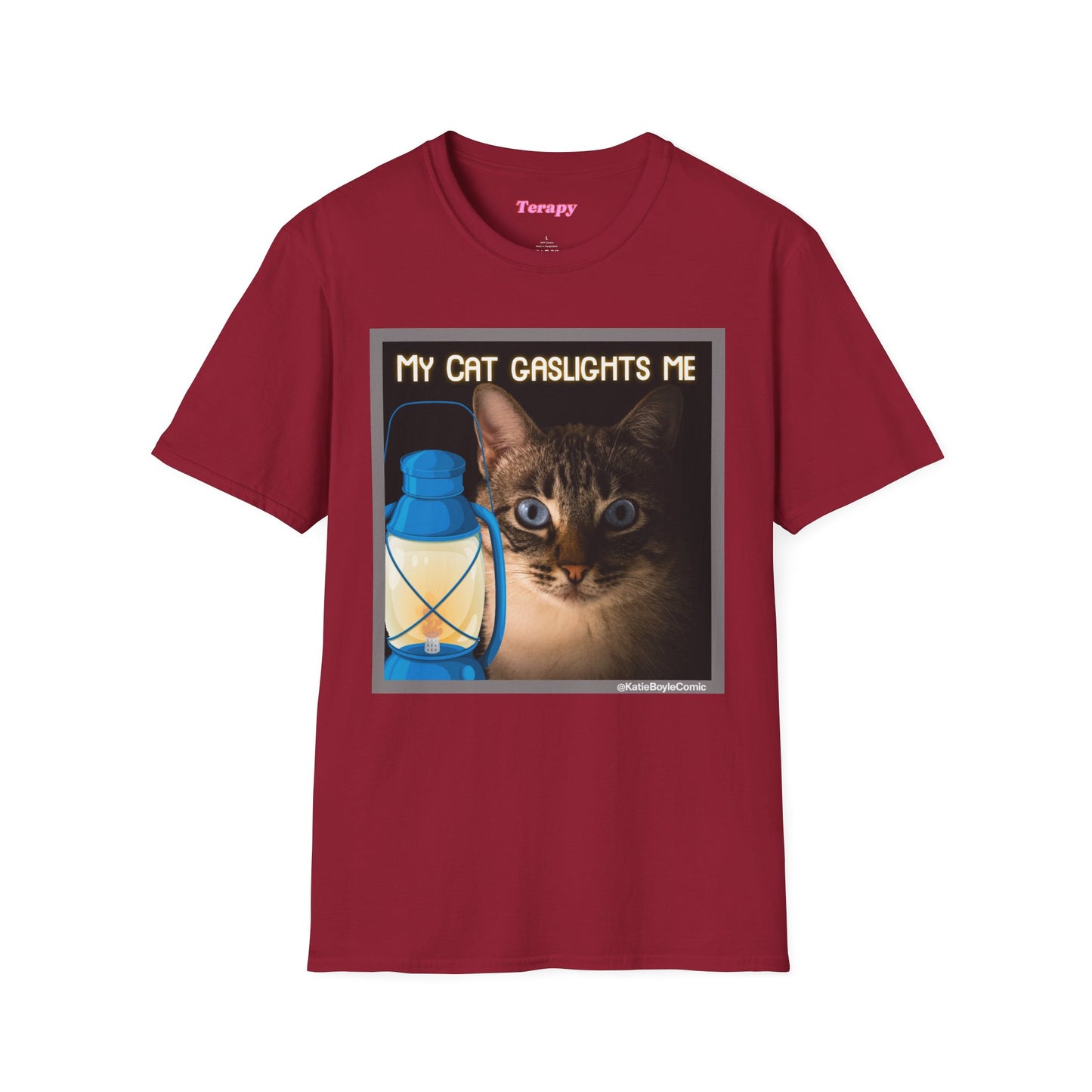 Katie Boyle's Terapy | My Cat Gaslights Me Tee