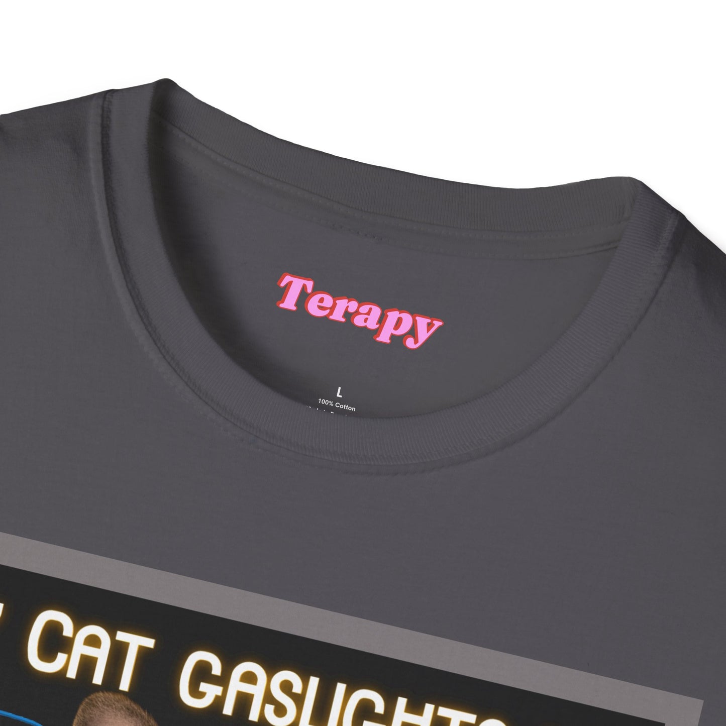 Katie Boyle's Terapy | My Cat Gaslights Me Tee