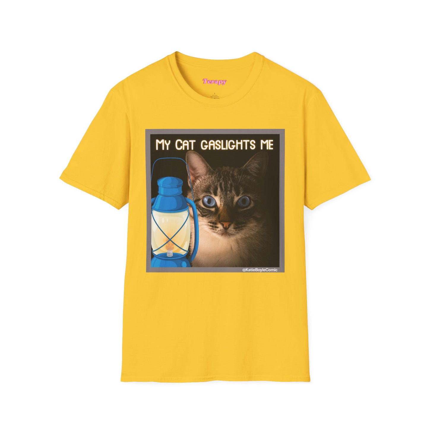 Katie Boyle's Terapy | My Cat Gaslights Me Tee