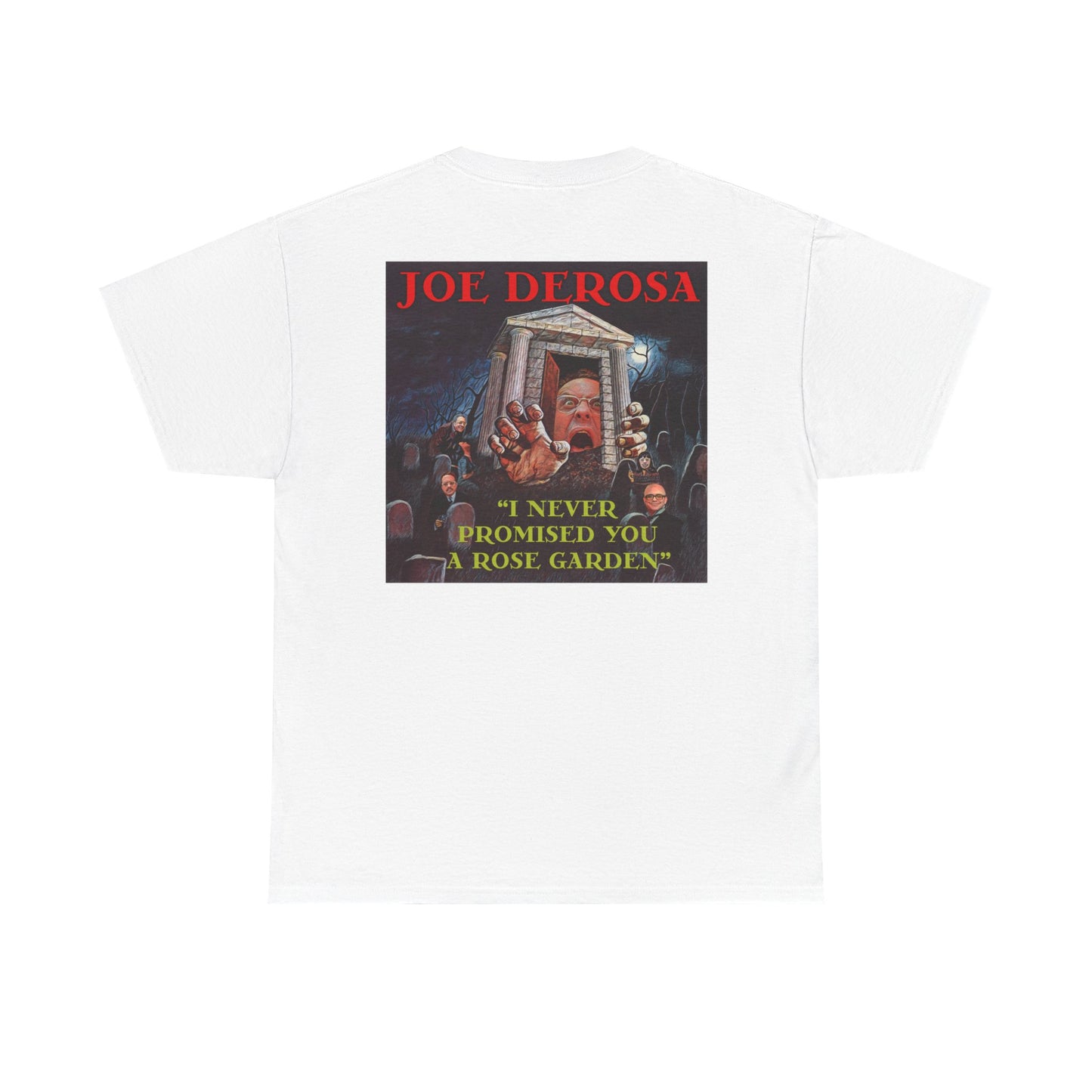 Joe DeRosa Unisex Heavy Cotton Tee, Humor Apparel