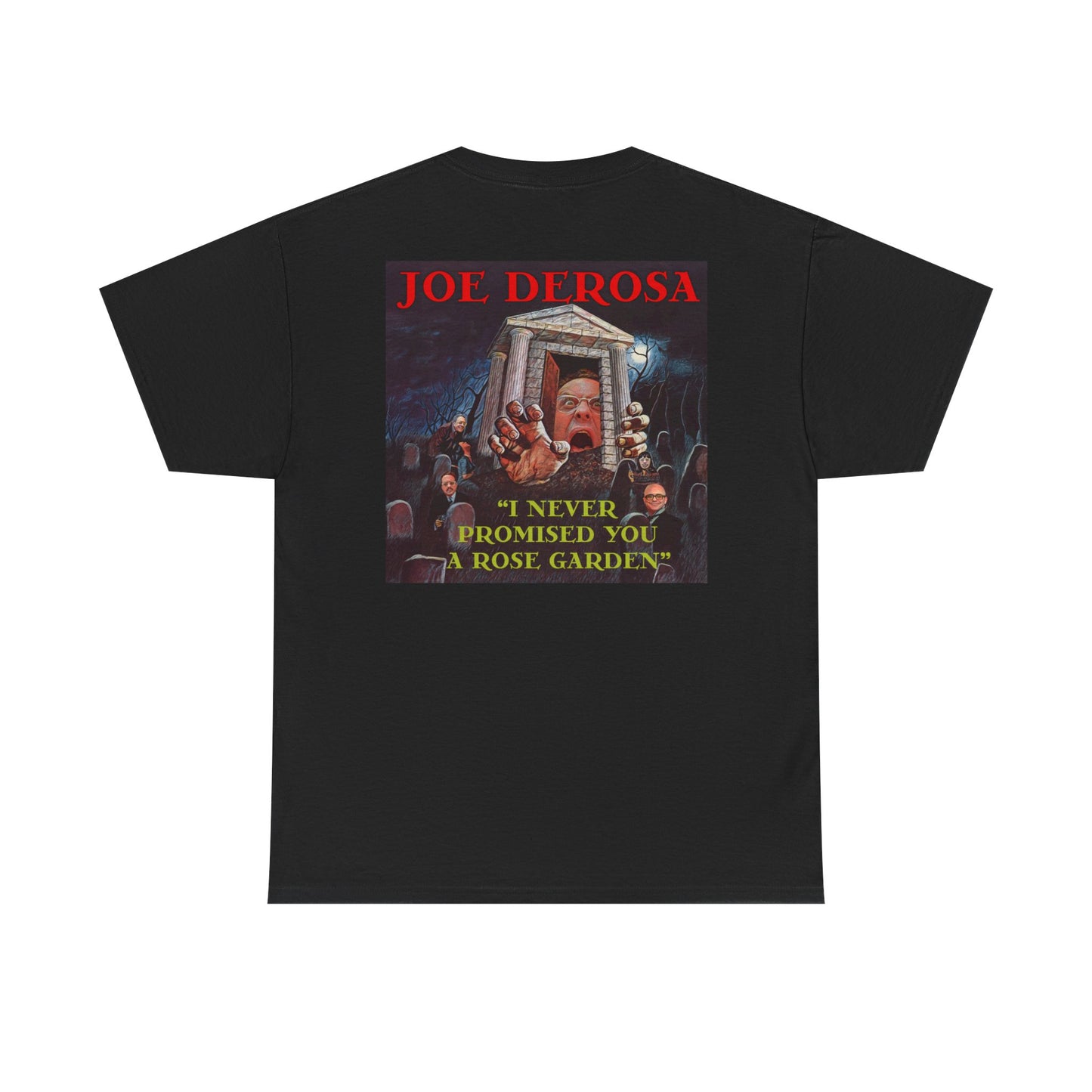 Joe DeRosa Unisex Heavy Cotton Tee, Humor Apparel