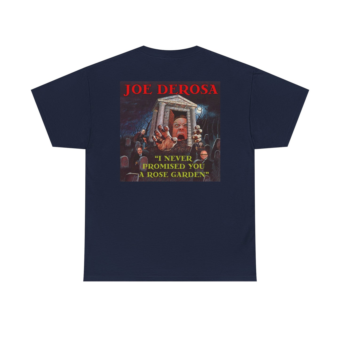 Joe DeRosa Unisex Heavy Cotton Tee, Humor Apparel