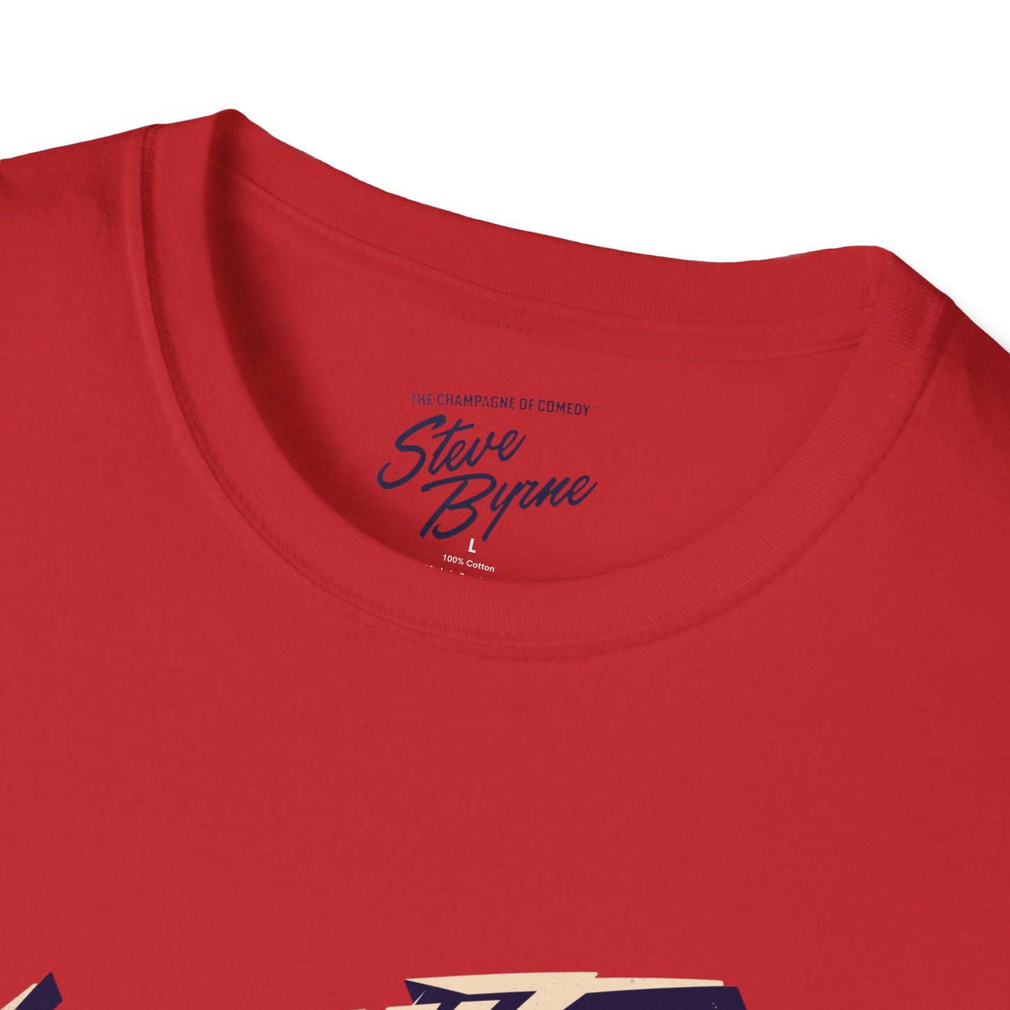 Steve Byrne Official T-Shirt | Unisex Softstyle Tee, Gift for Comedy Lovers, Funny T-Shirt for Shows, Unique Casual Wear